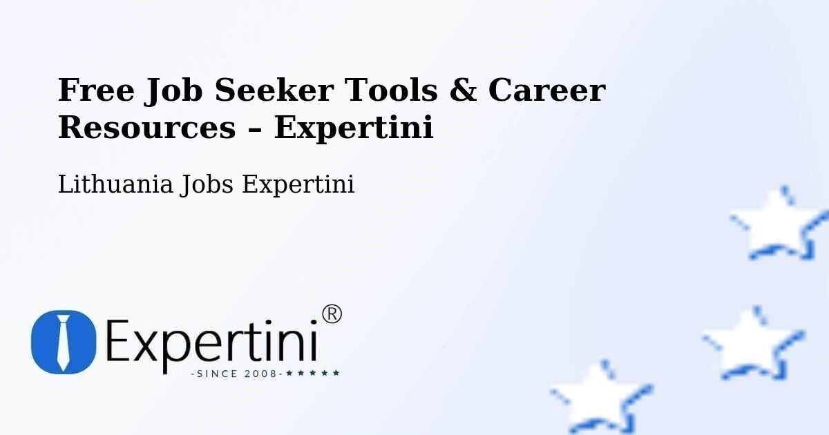 Free Job Seeker Tools & Career Resources – Vilnius - Vilnius, Lithuania Jobs Expertini