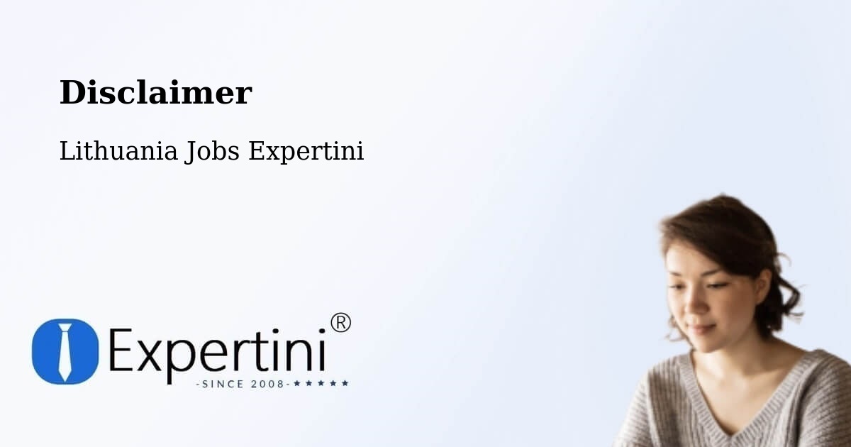 Disclaimer – Vilnius - Lithuania Jobs Expertini
