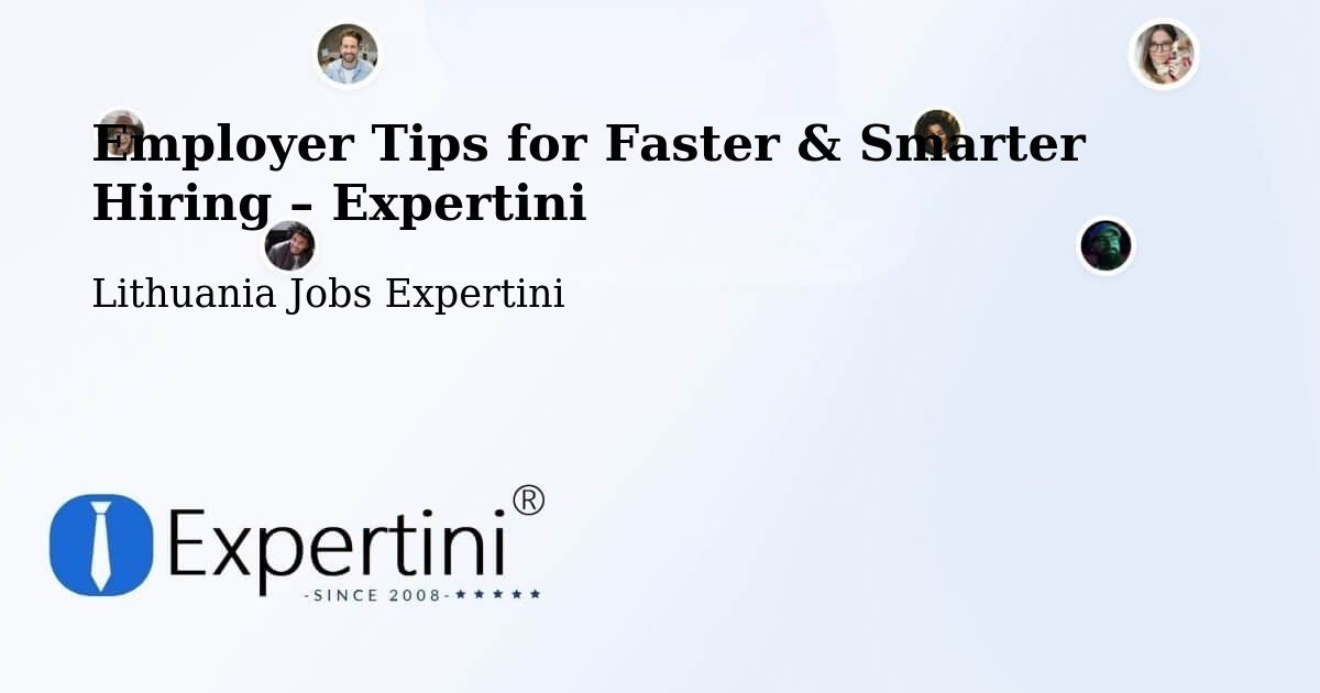 Employer Tips for Hiring & Recruitment – Vilnius - Vilnius, Lithuania Jobs Expertini