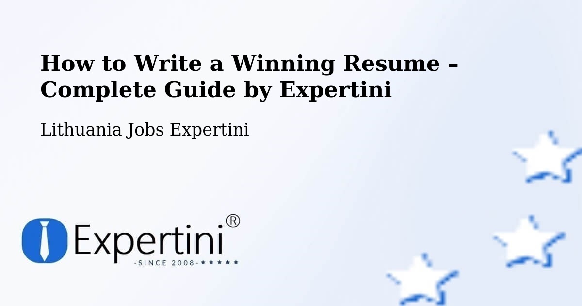 Resume Writing Guide for Job Seekers – Vilnius - Vilnius, Lithuania Jobs Expertini