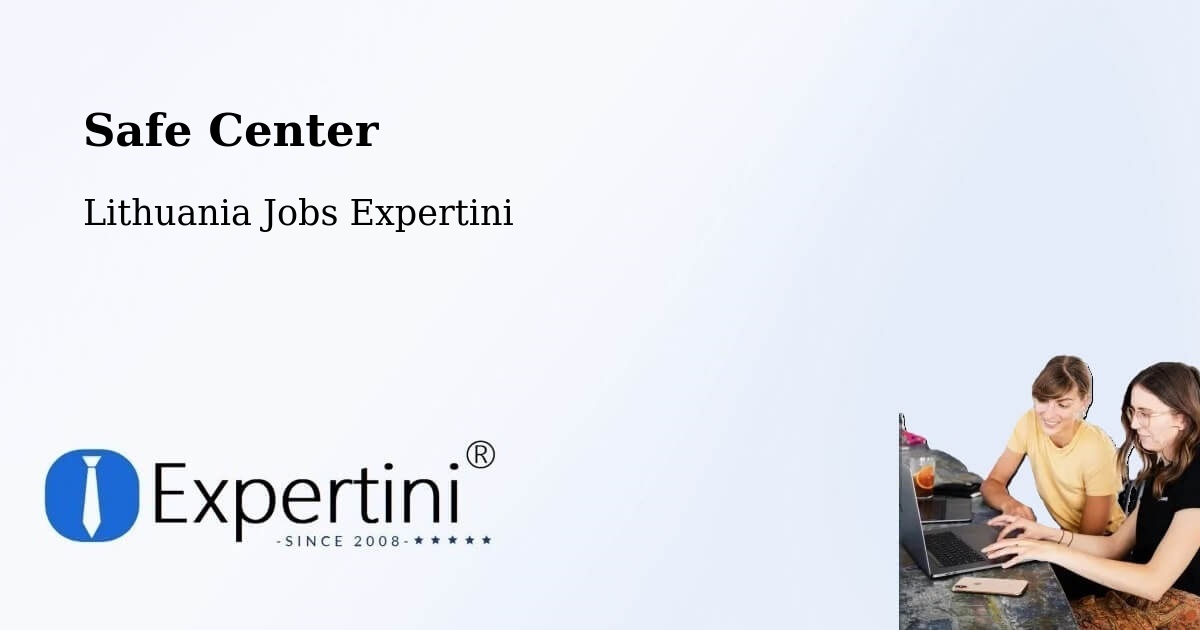 Safety Center – Vilnius - Lithuania Jobs Expertini